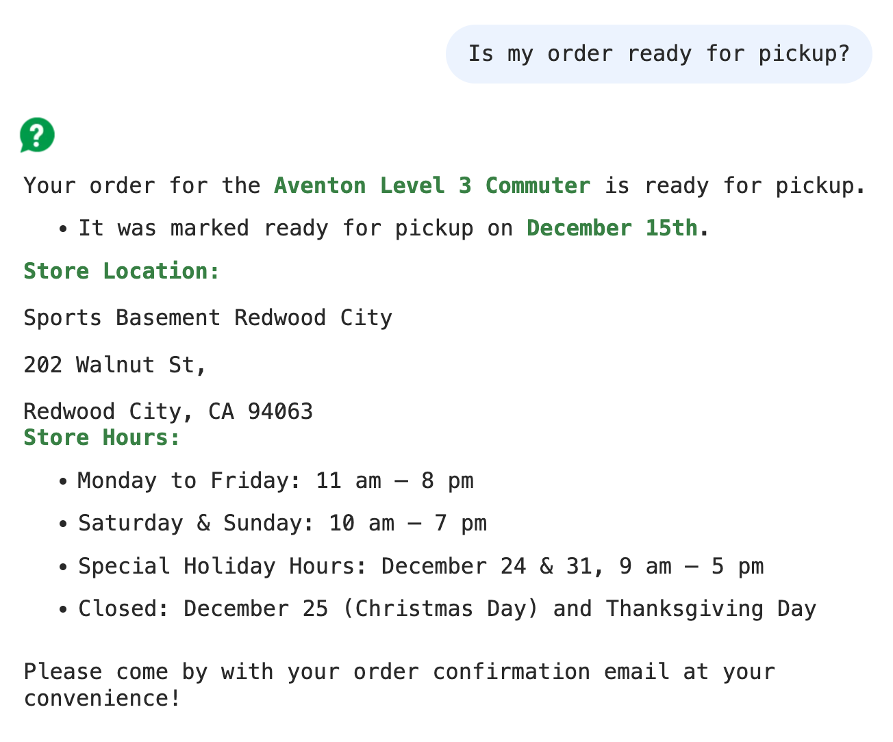 AI answer to question: Is my order ready for pickup?